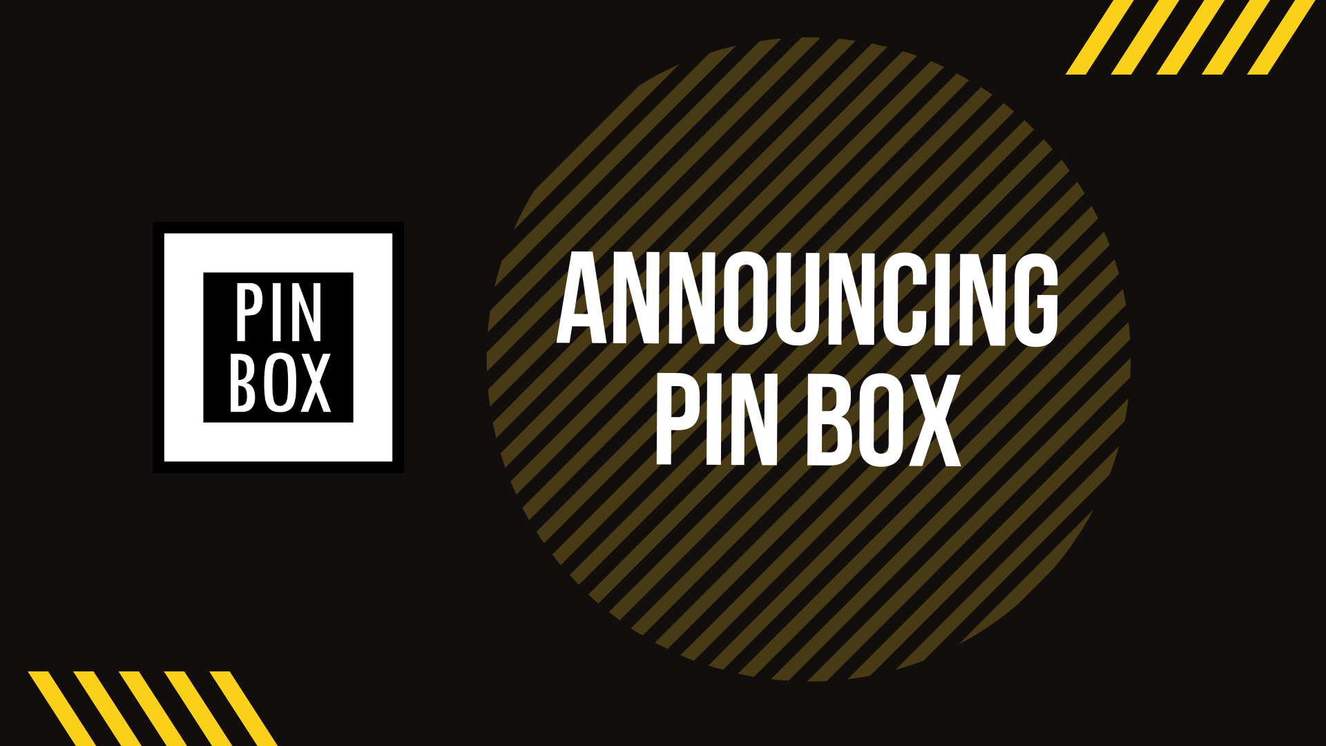 Announcing Pin Box - The Future of Pin.Limited